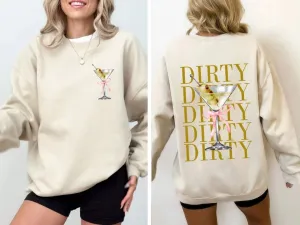 Dirty Martini Sweatshirt