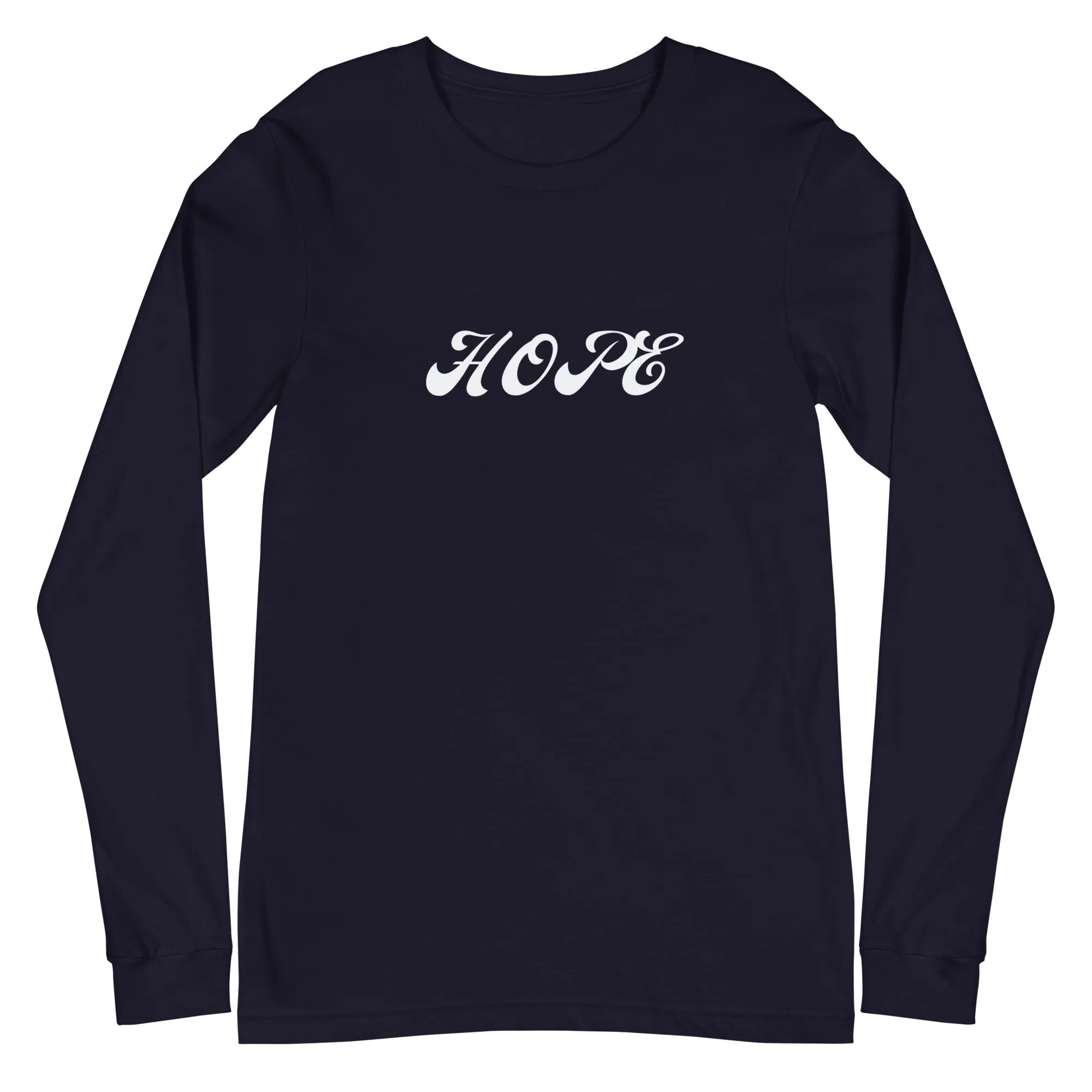 HOPE Unisex T-Shirt Long Sleeve: A Statement of Optimism and Unity