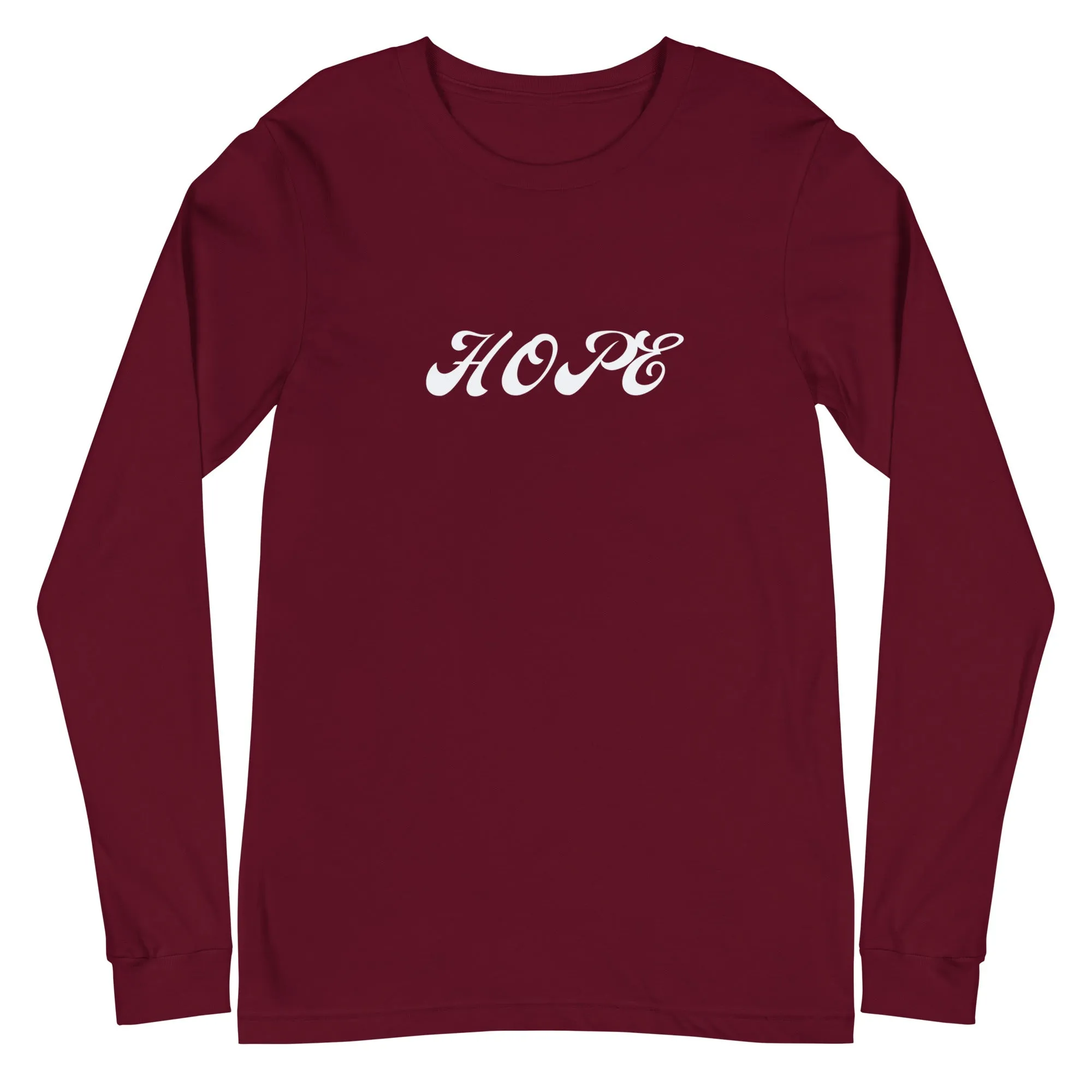 HOPE Unisex T-Shirt Long Sleeve: A Statement of Optimism and Unity