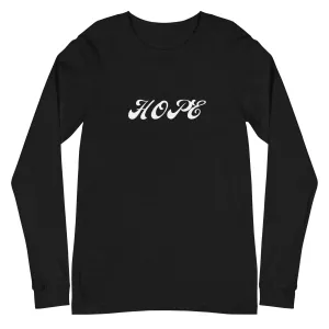 HOPE Unisex T-Shirt Long Sleeve: A Statement of Optimism and Unity
