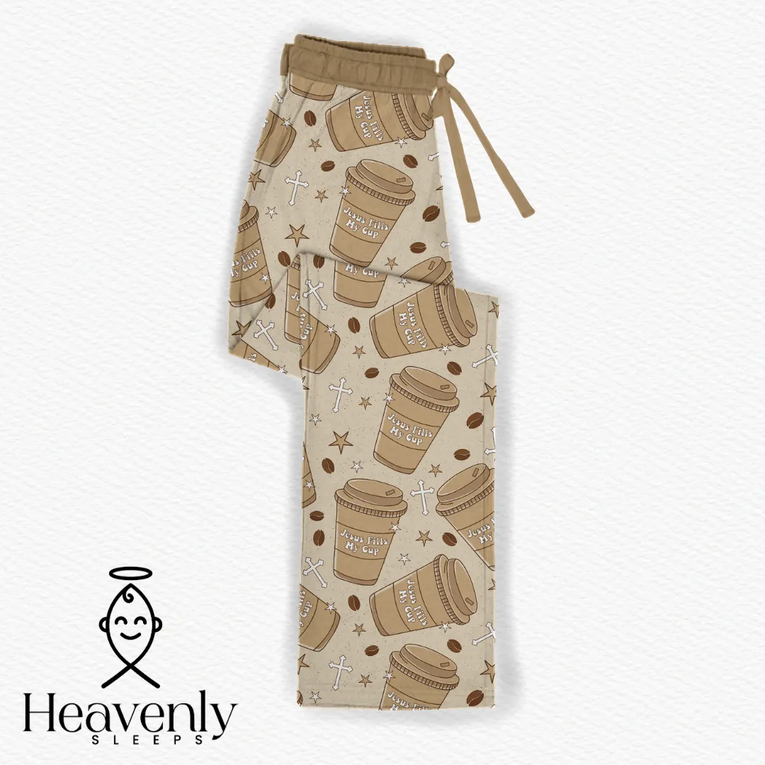 Jesus Fills My Cup Women's Pajama Pants